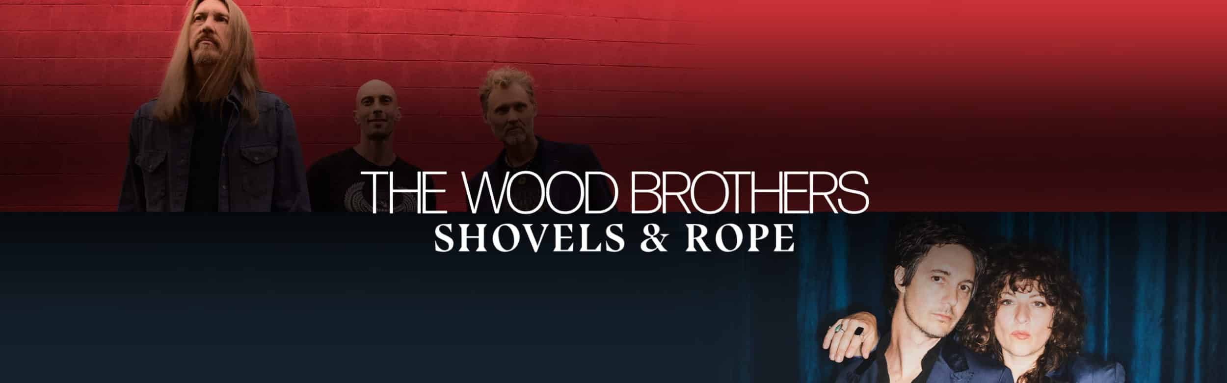 The Wood Brothers with Shovels & Rope
