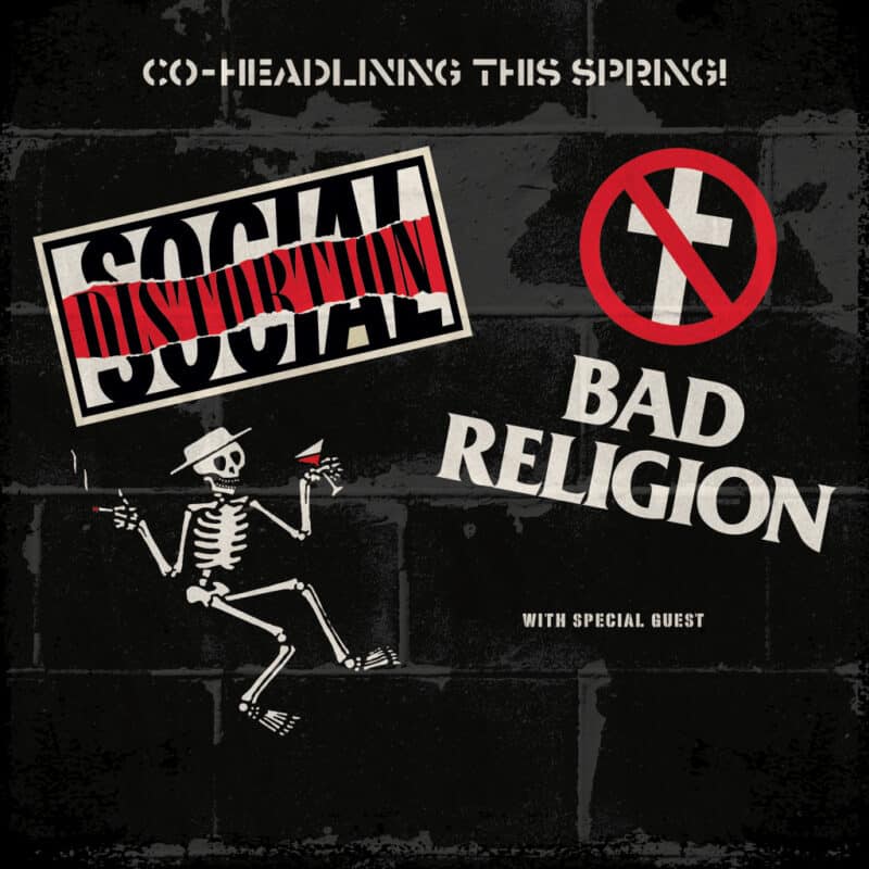 Social Distortion and Bad Religion