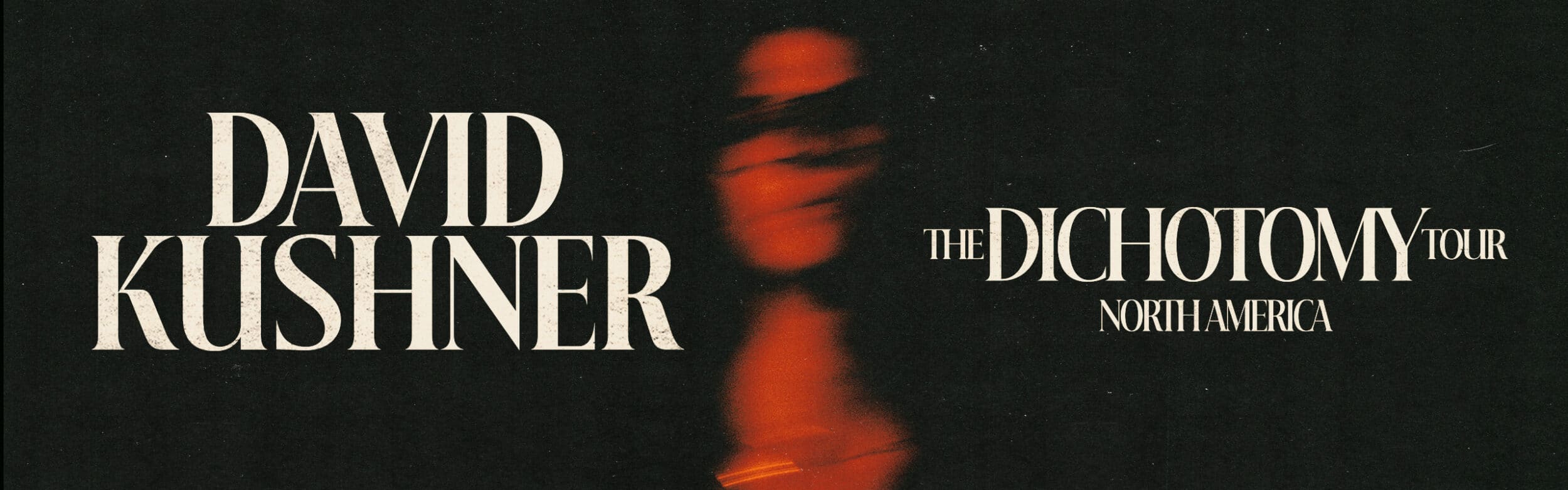 David Kushner – The Dichotomy Tour
