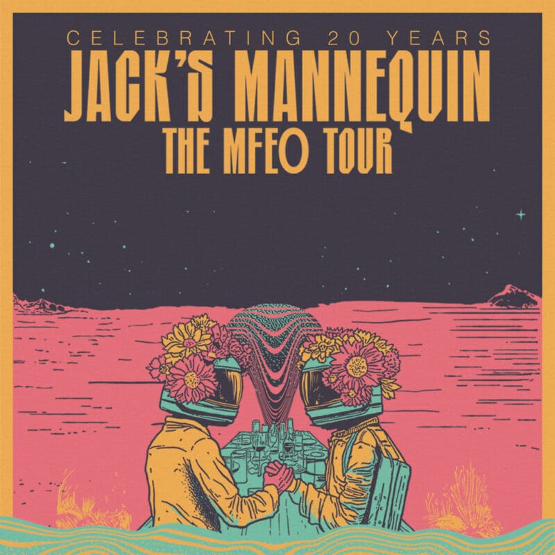 Jack’s Mannequin<br><small>The MFEO Tour</br></small>