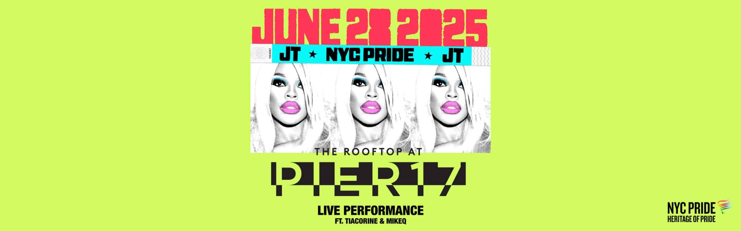 NYC Pride with JT, TiaCorine & MikeQ