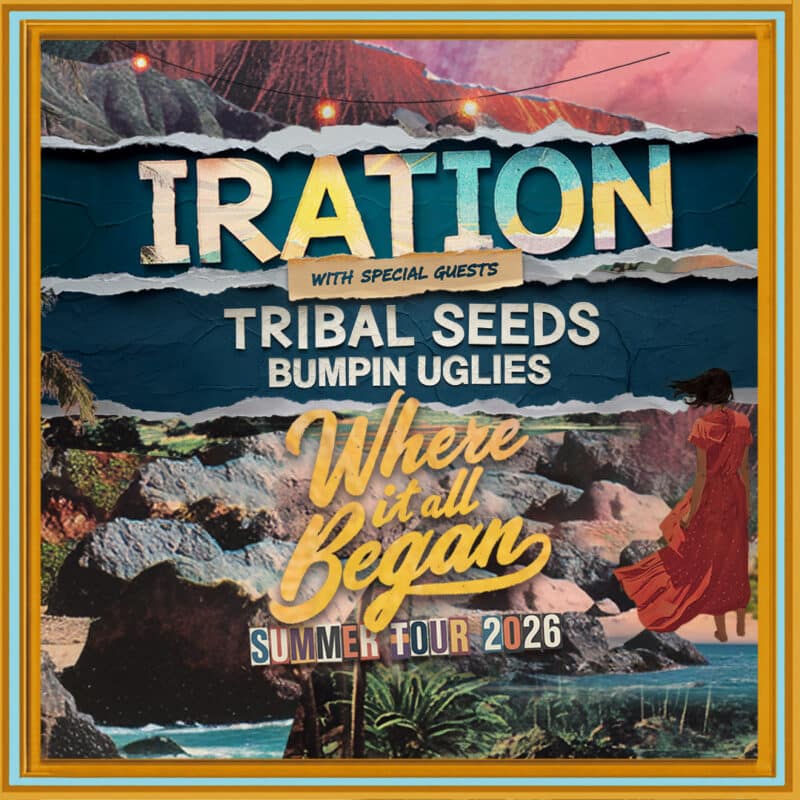 Iration<br><small> Where It All Began Summer Tour 2026</small>