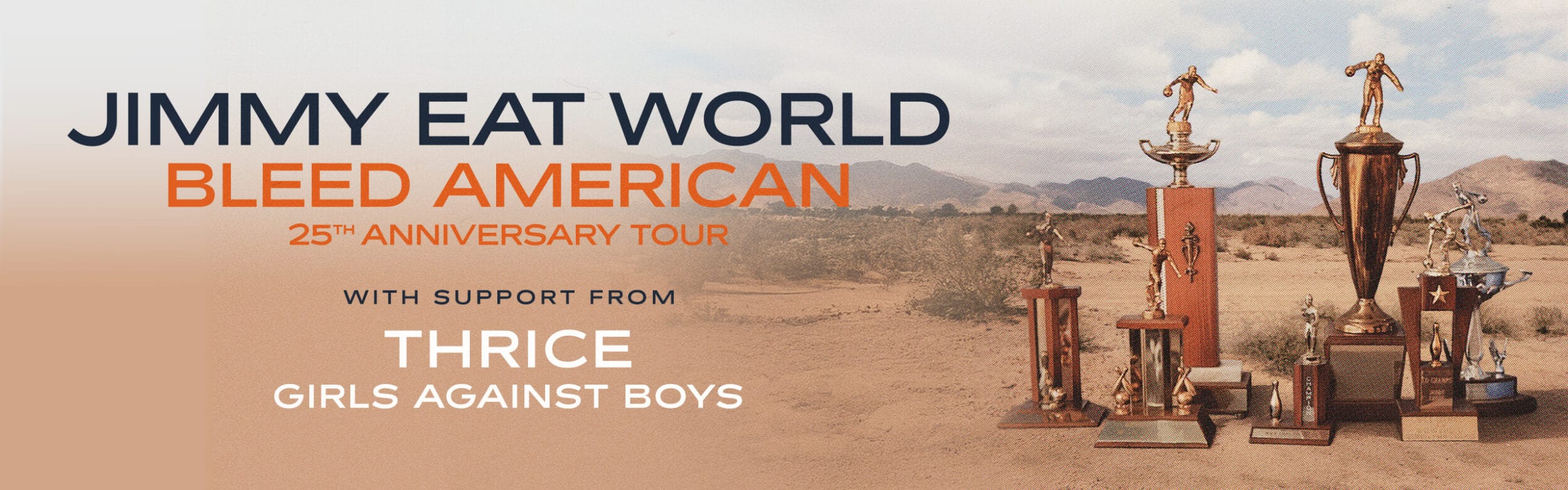 Jimmy Eat World <br><small>25 Years of Bleed American <br>with special guests Thrice <br>and Girls Against Boys</small>