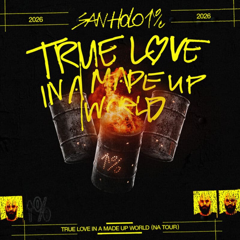 San Holo <br><small>TRUE LOVE IN A MADE UP WORLD <br>Fall North America Tour</small>