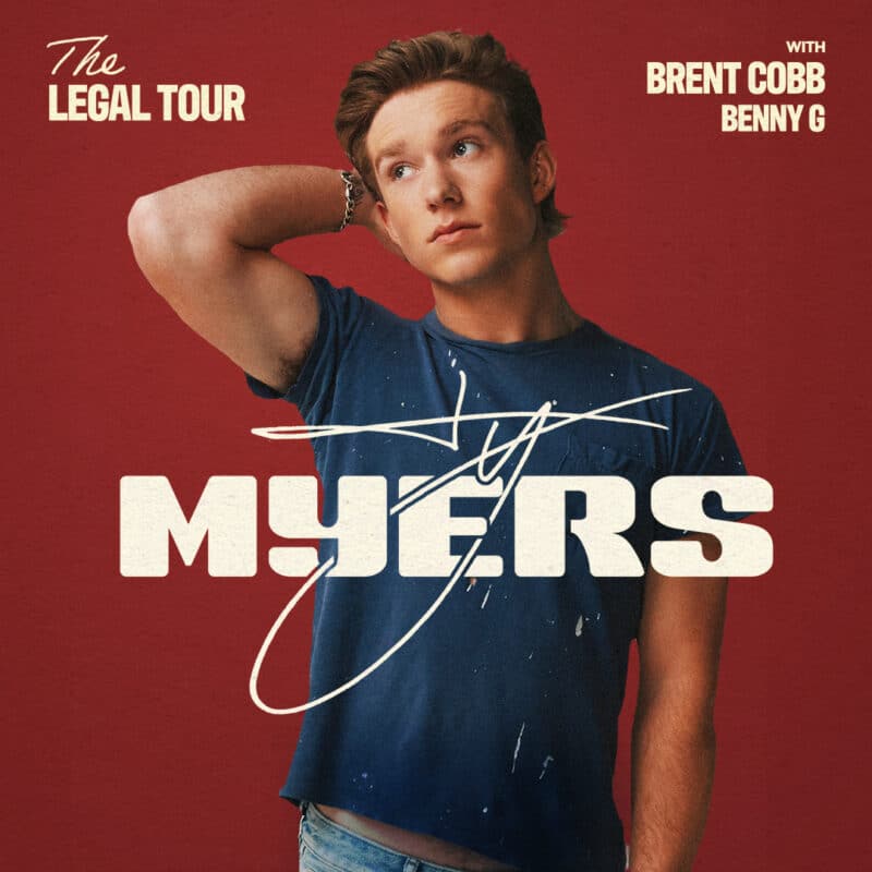 Ty Myers <br><small>The Legal Tour 2026 <br>with special guests Brent Cobb and Benny G</small>