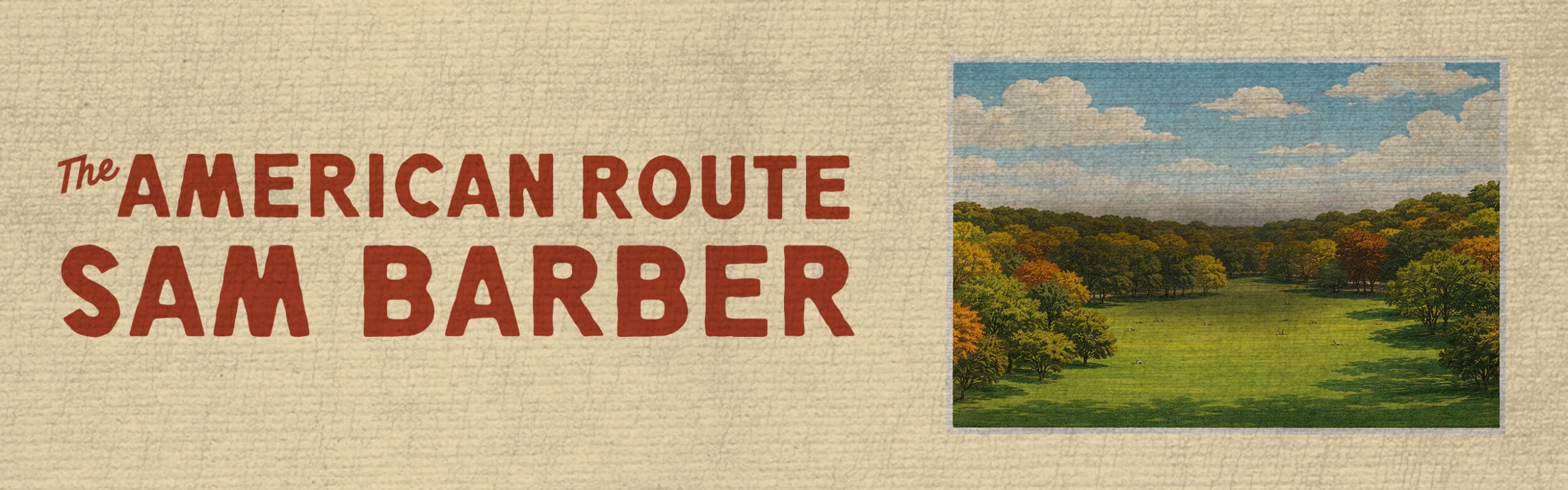 Sam Barber <br><small>The American Route Tour</small>