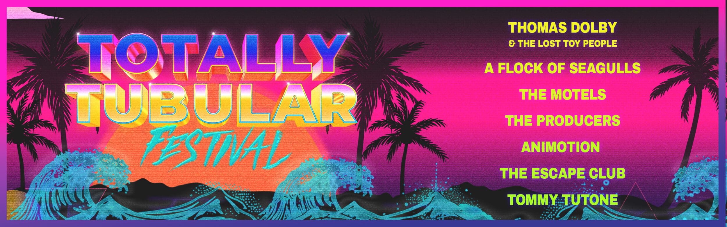 Totally Tubular Festival